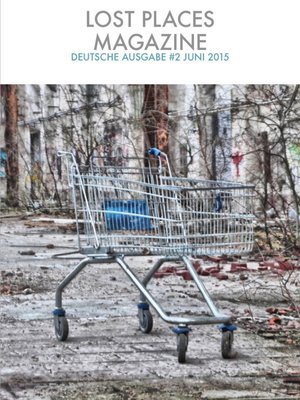 cover image of Lost Places Magazine #2 Juni 2015